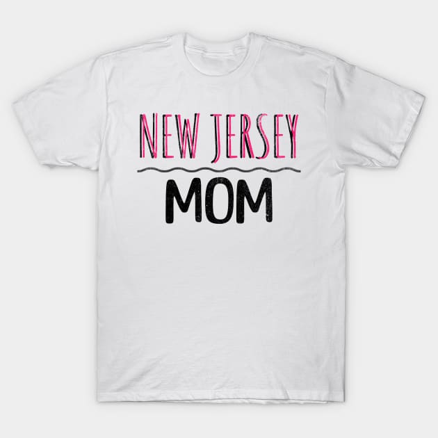 New Jersey mom T-Shirt by Craftycarlcreations